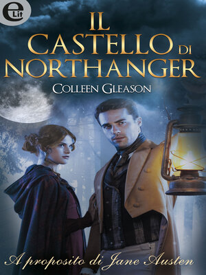 cover image of Il castello di Northanger